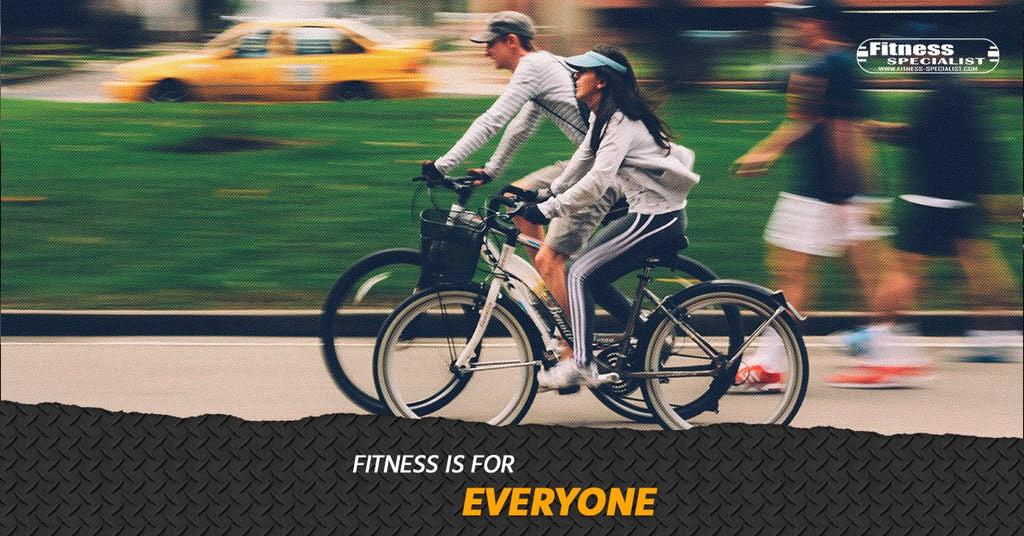 Fitness Is For Everyone (Even You!) - Fitness Specialist